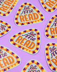 LET ME READ Sticker