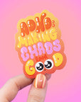 ADHD: Making chaos look good vinyl STICKER