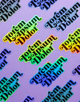 Lorem ipsum dolor holographic sticker